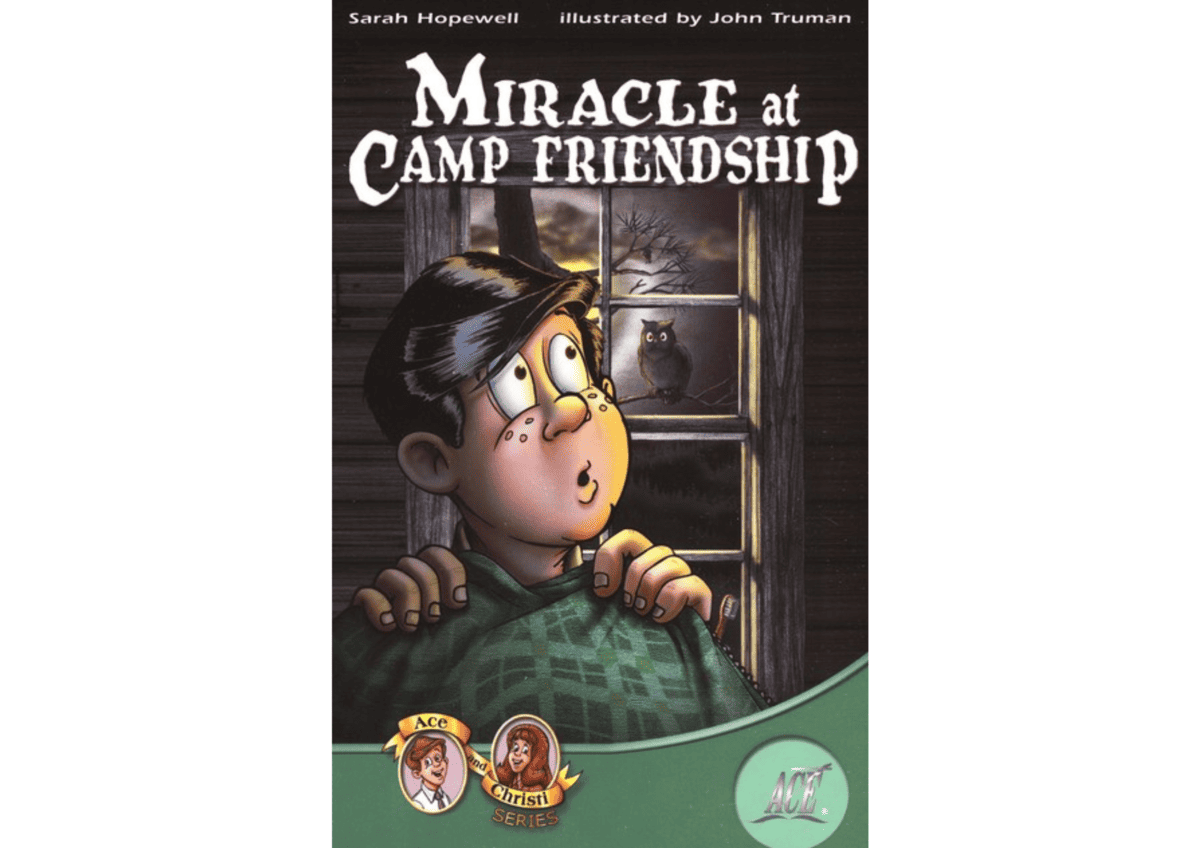 miracle at camp friendship